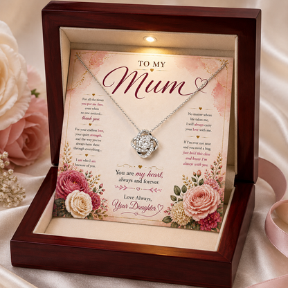 To My Mum – Love Knot Necklace Gift for Mum - Love Daughter